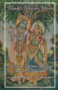 Bhakti Bhajan Mala Vol.2